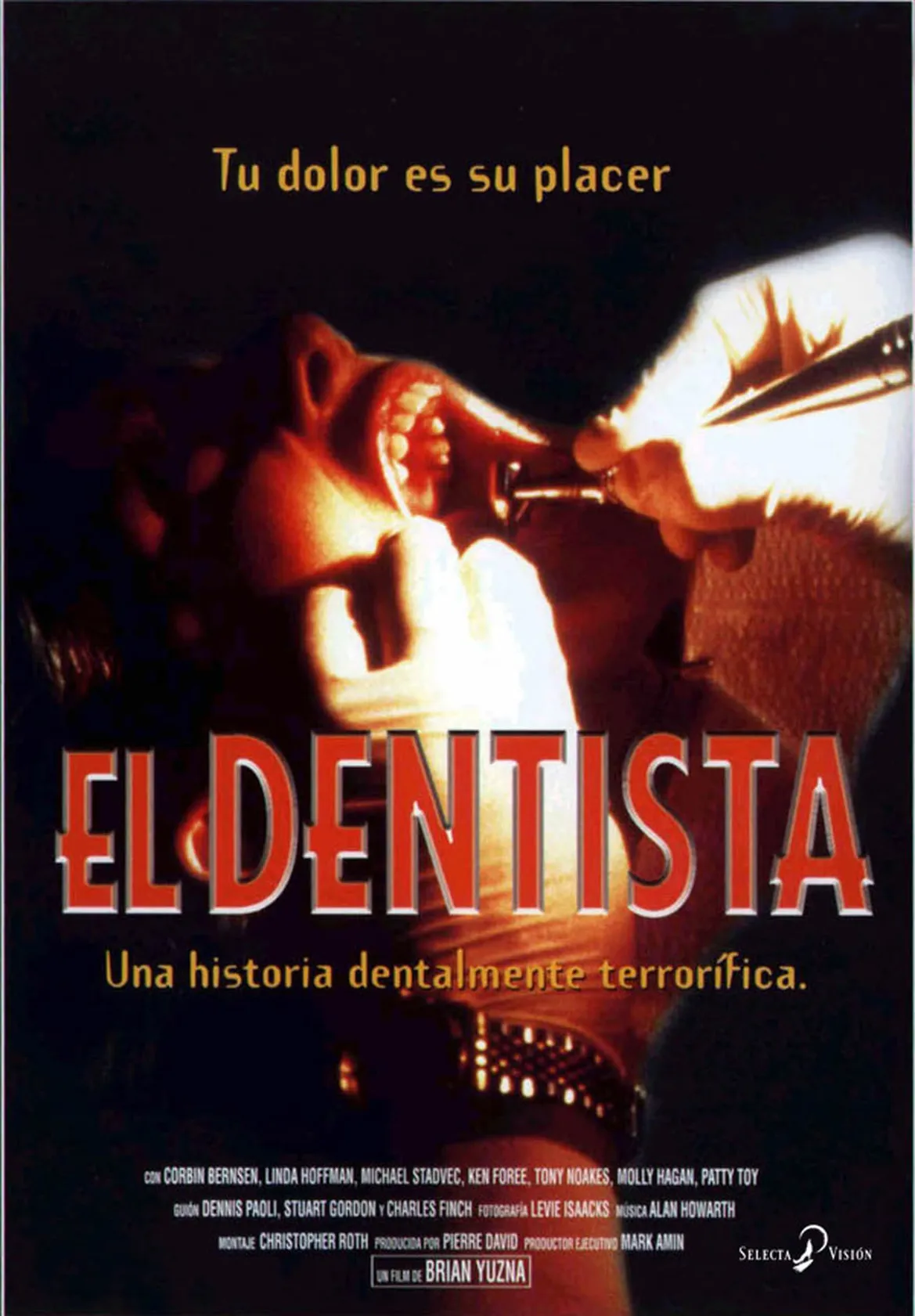 O Dentista