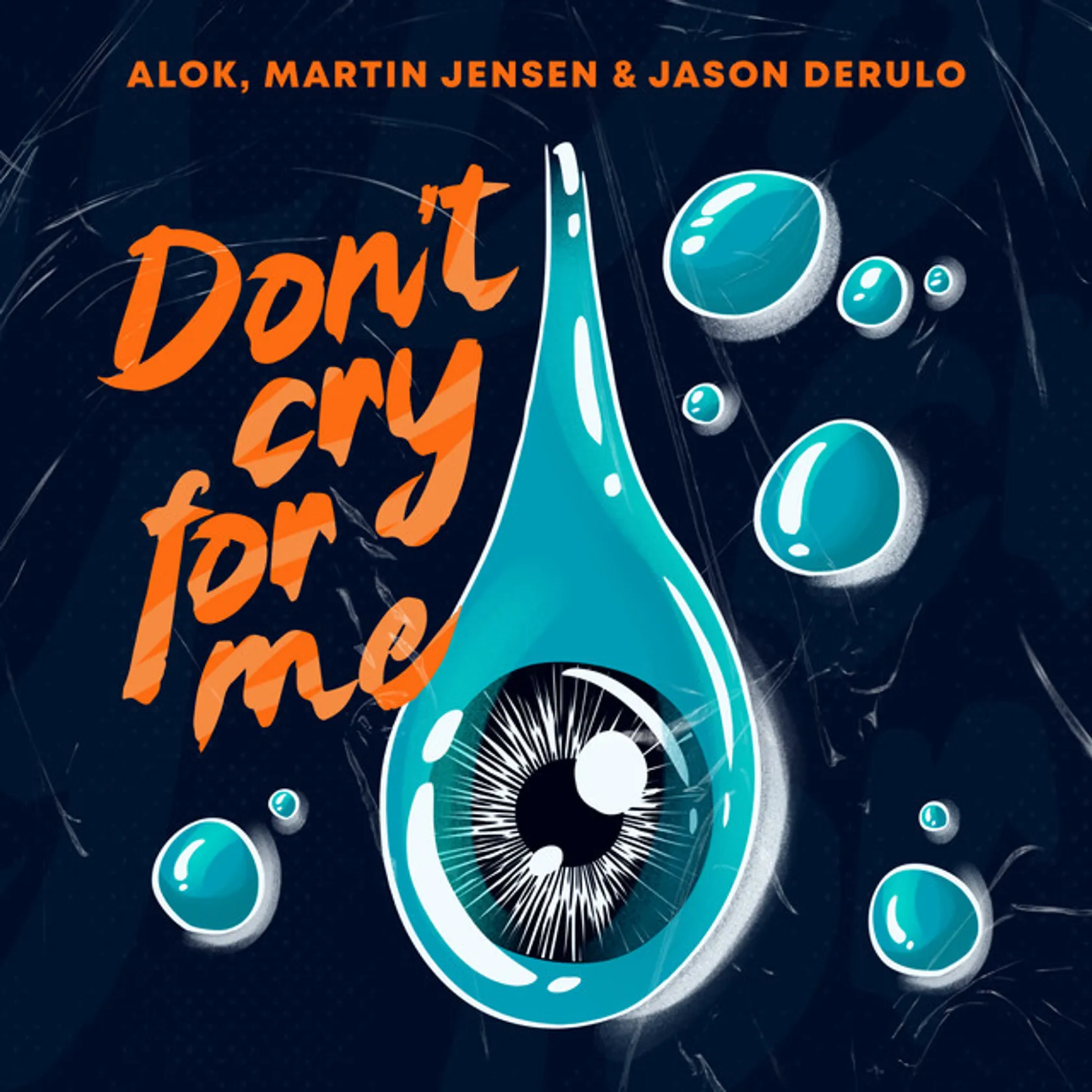 Don't Cry For Me (with Jason Derulo)