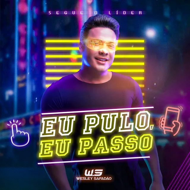 Eu Pulo, Eu Passo