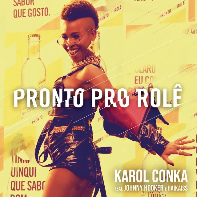 Pronto pro Rolê