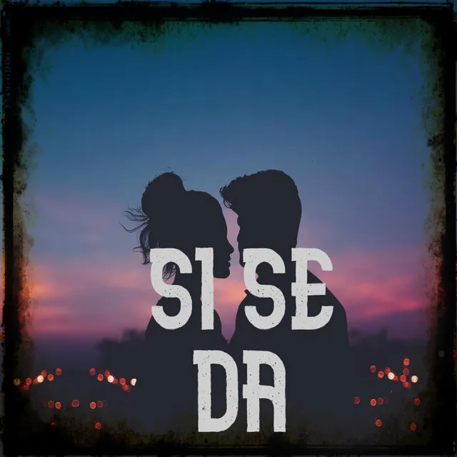 Si Se Da