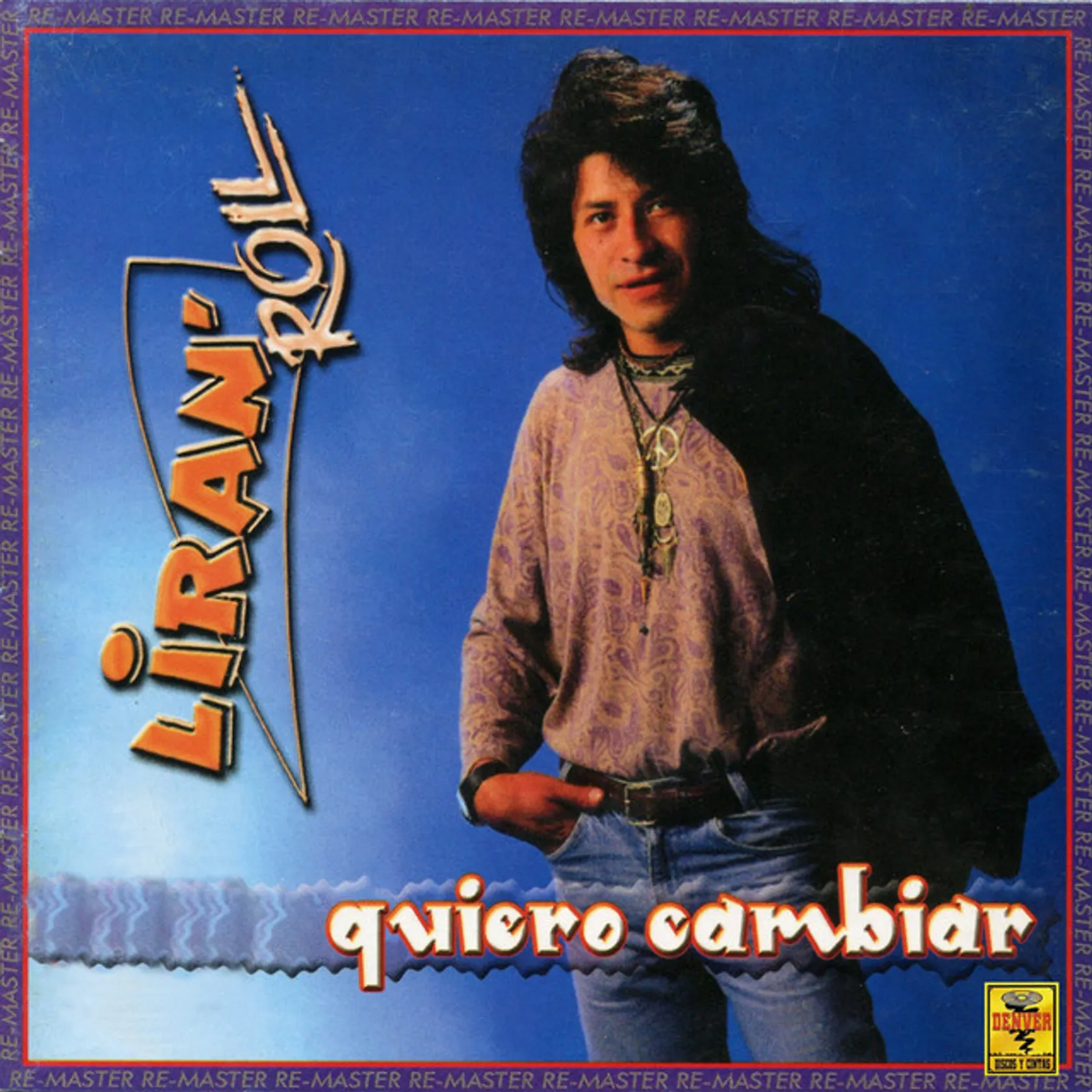 Quiero Cambiar - Remastered