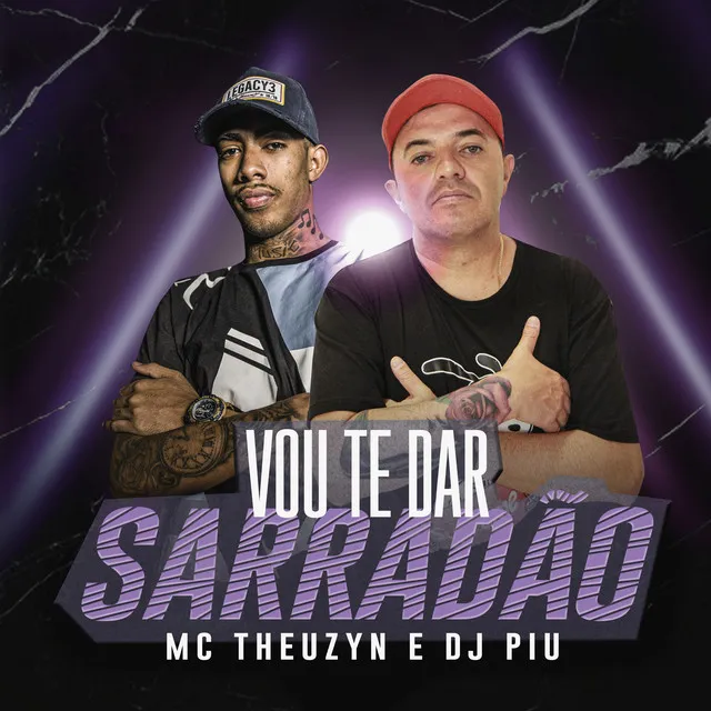 Vou Te Dar Sarradão