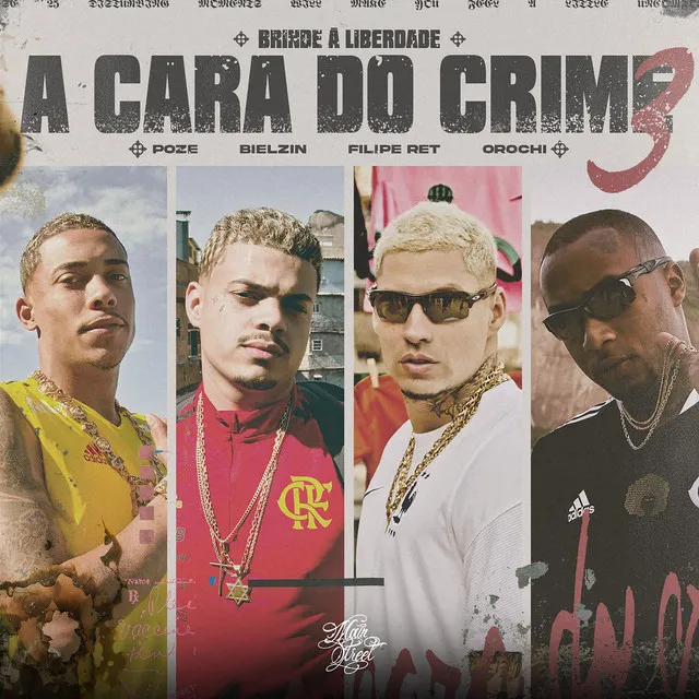 A Cara do Crime 3 (Brinde à Liberdade)
