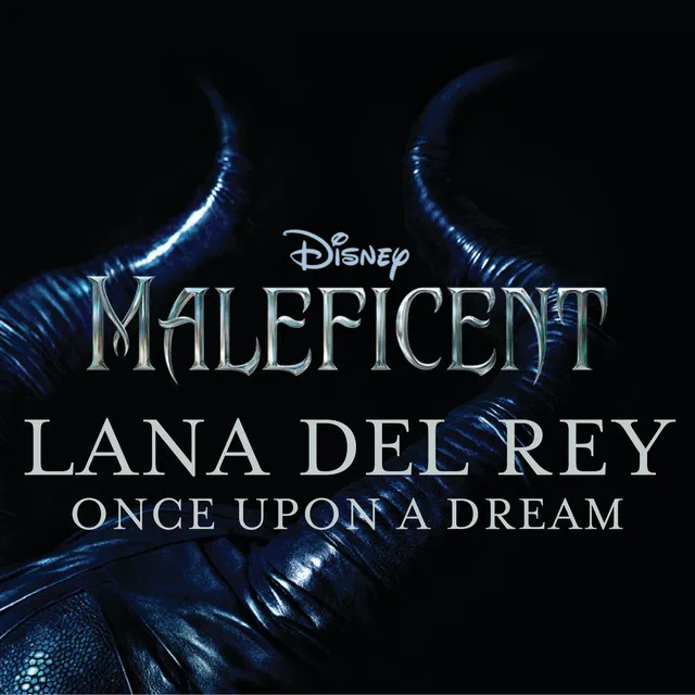 Once Upon a Dream - From "Maleficent" / Pop Version