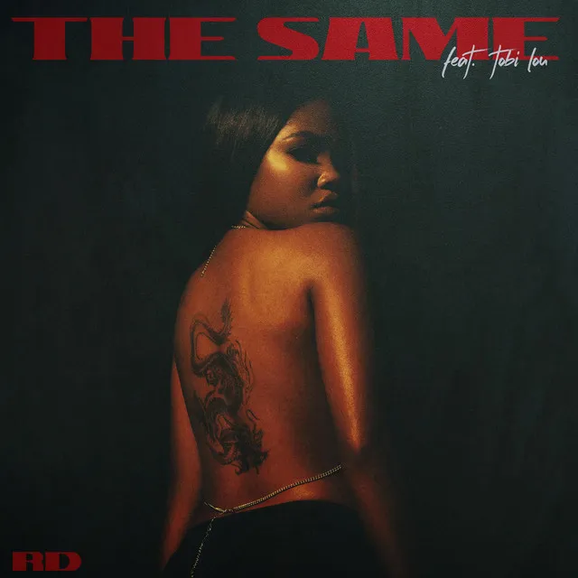 The Same - feat. Tobi Lou