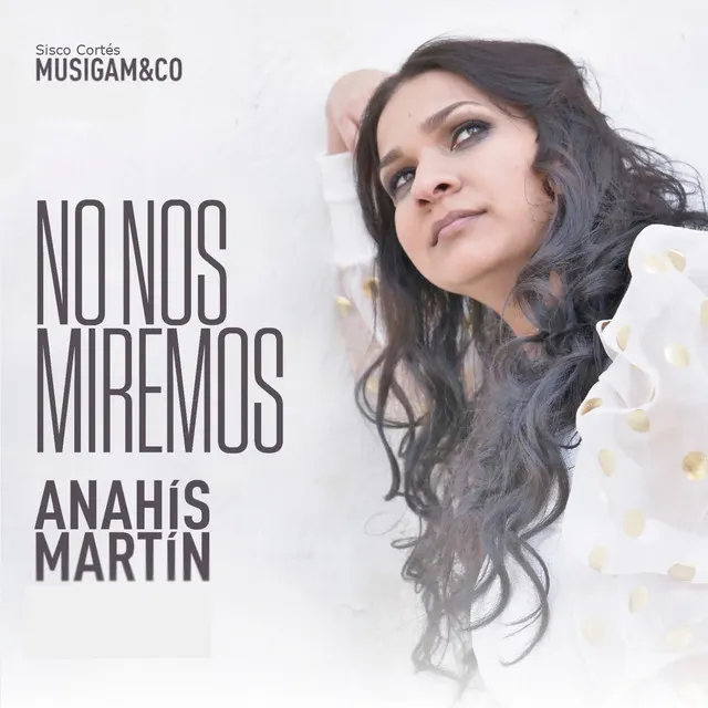 No Nos Miremos