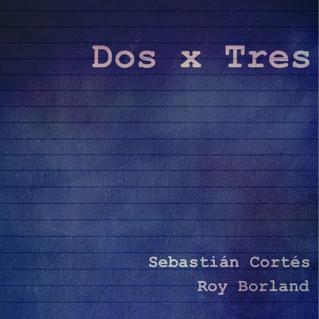 Dos X Tres - Demo