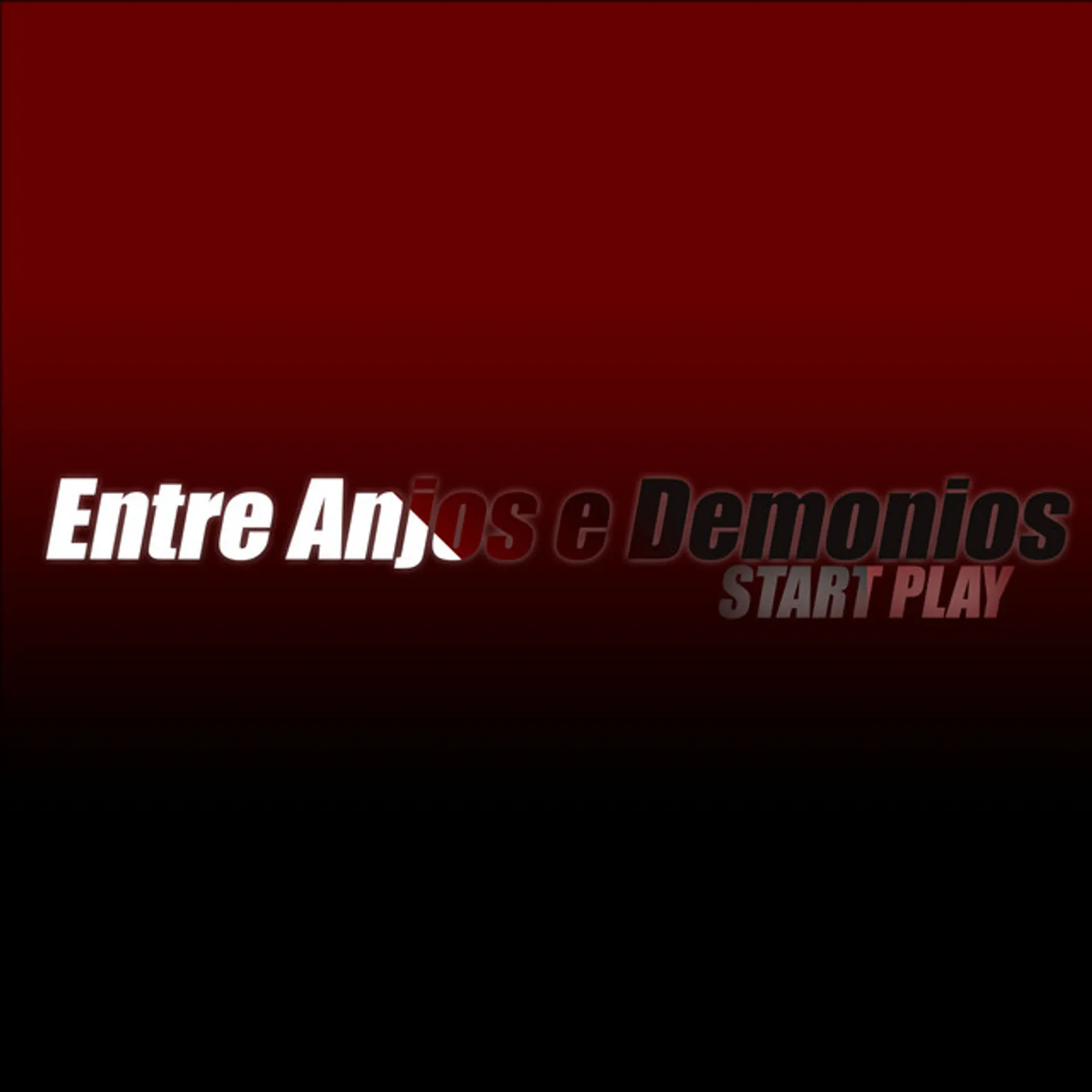 Entre Anjos e Demônios