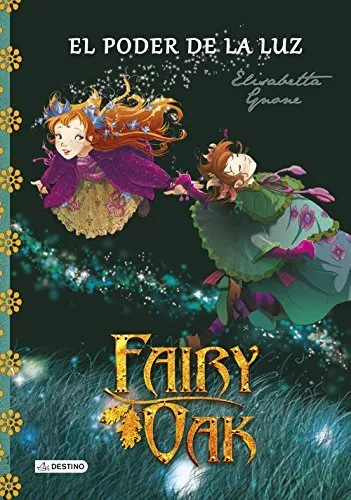 Fairy Oak. El poder de la luz