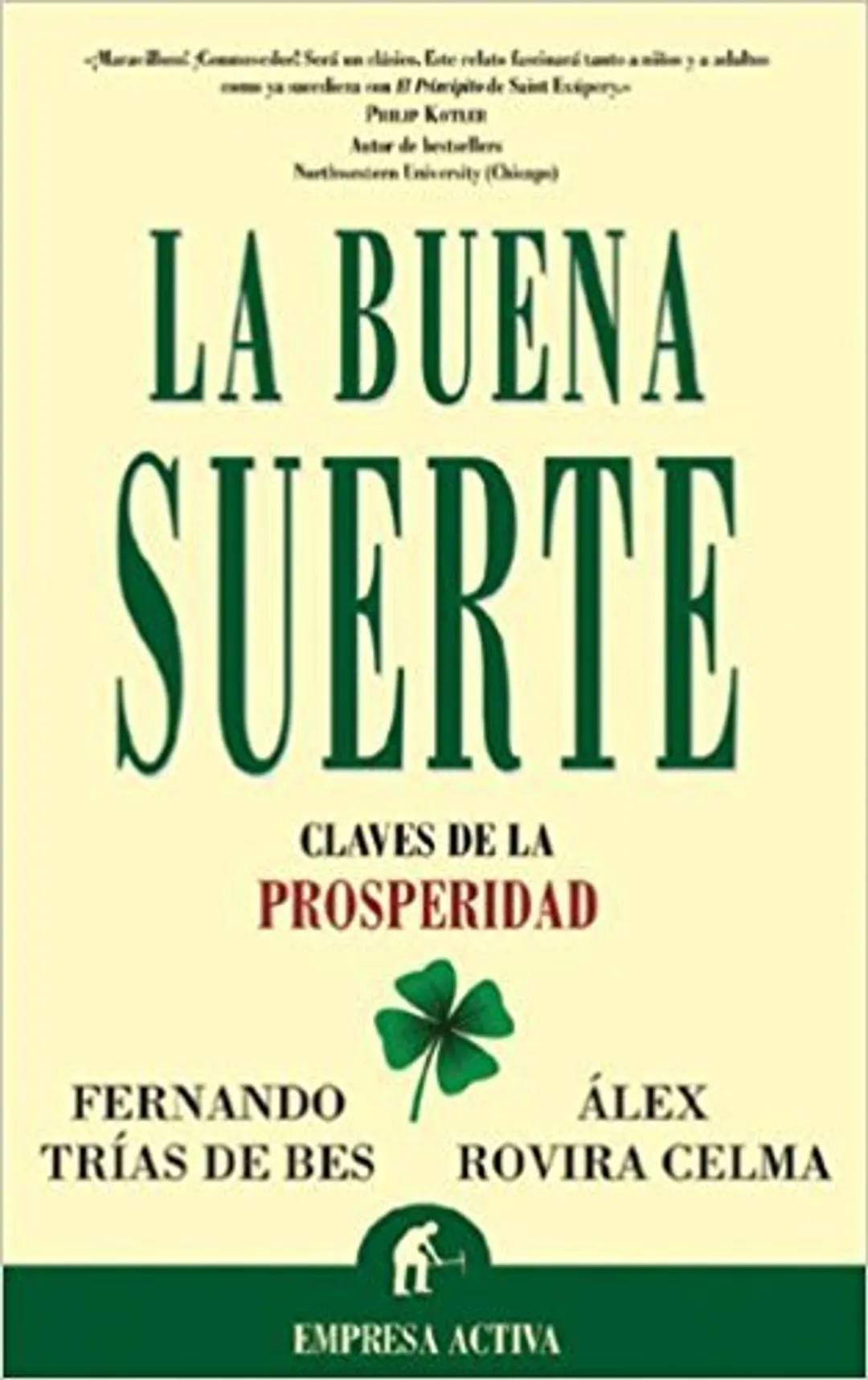 LA BUENA SUERTE