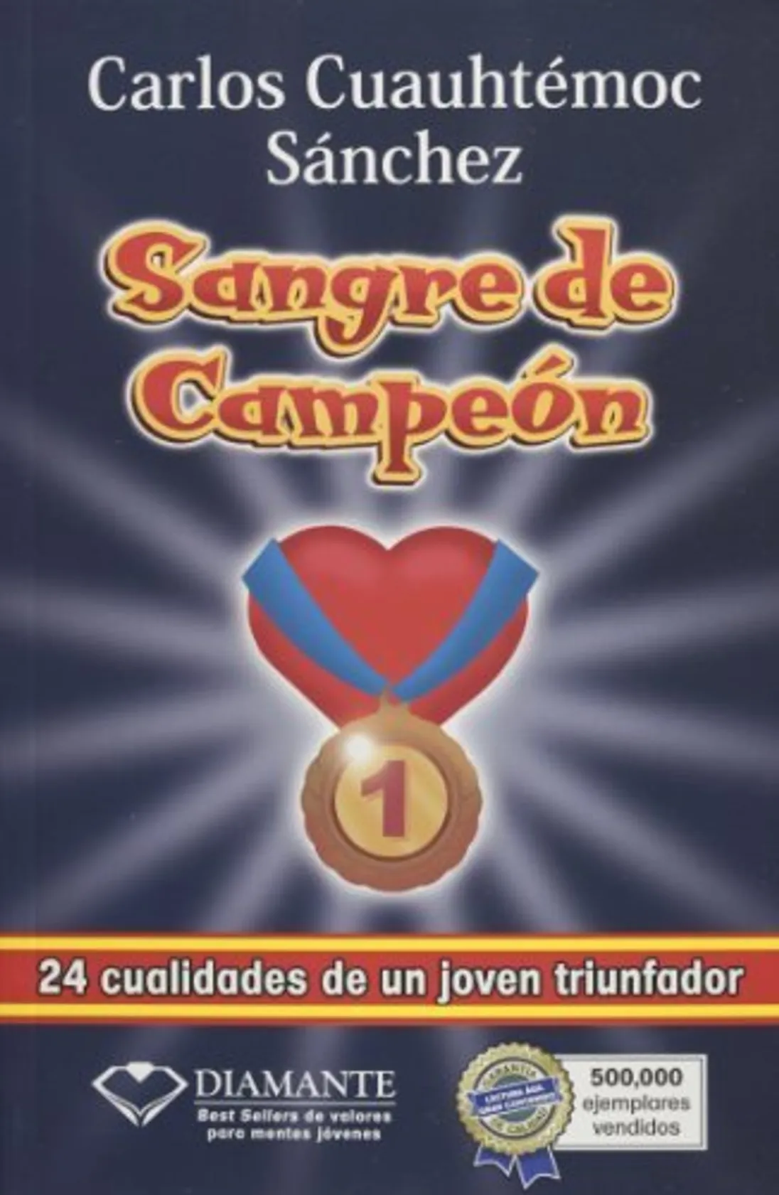 Sangre de campeon/ The blood of a Champion
