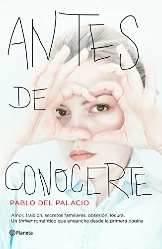 Antes de conocerte (Autores Españoles e Iberoamericanos)