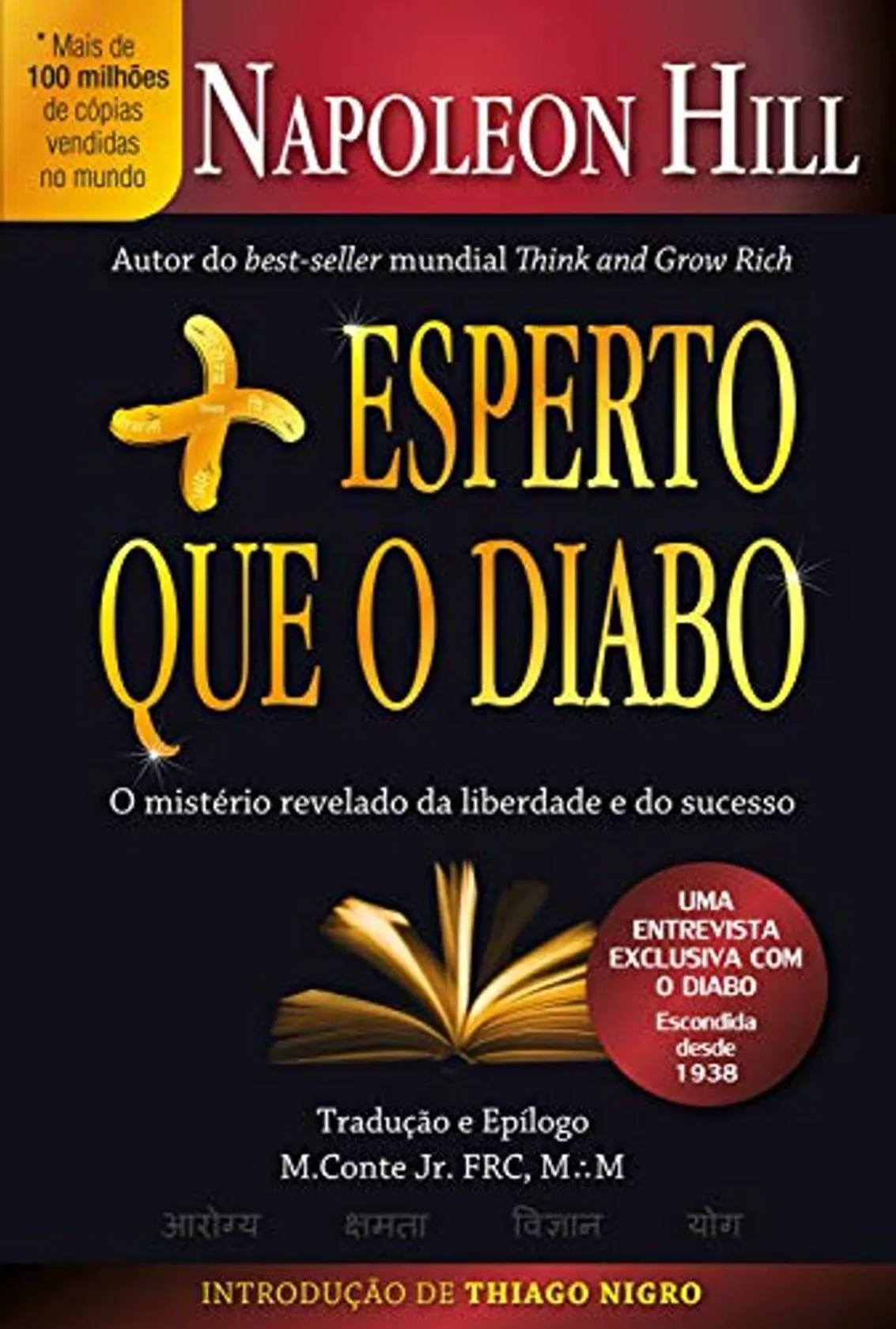 Mais Esperto que o Diabo: O mistério revelado da liberdade e do
