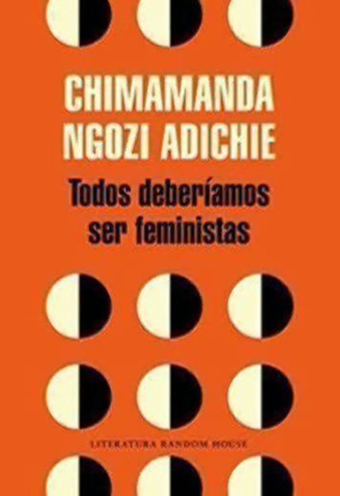 Todos deberíamos ser feministas (Literatura Random House)