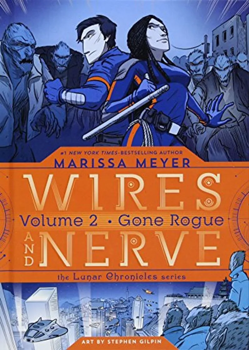 WIRES AND NERVE 02 GONE ROGUE