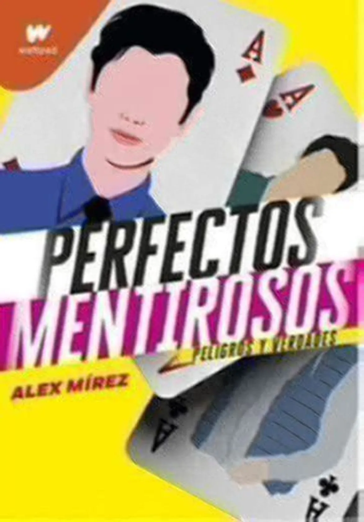 PERFECTOS MENTIROSOS 2