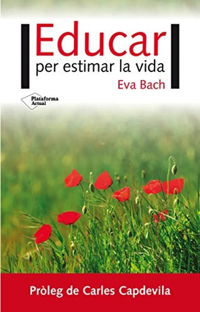 Educar per estimar la vida
