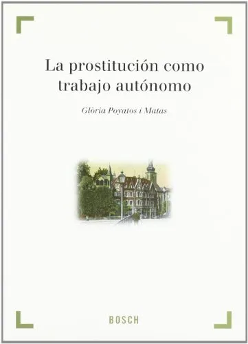 La prostitución como trabajo autónomo