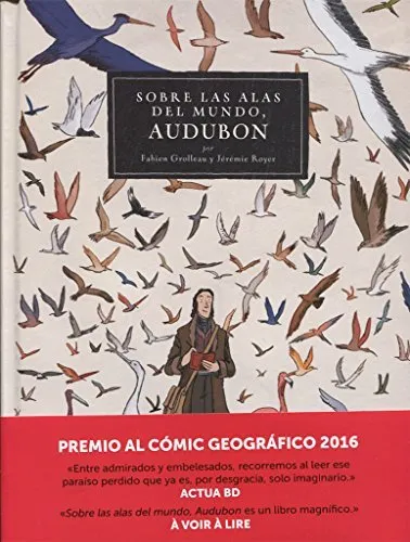 AUDUBON.SOBRE LAS ALAS DEL MUNDO