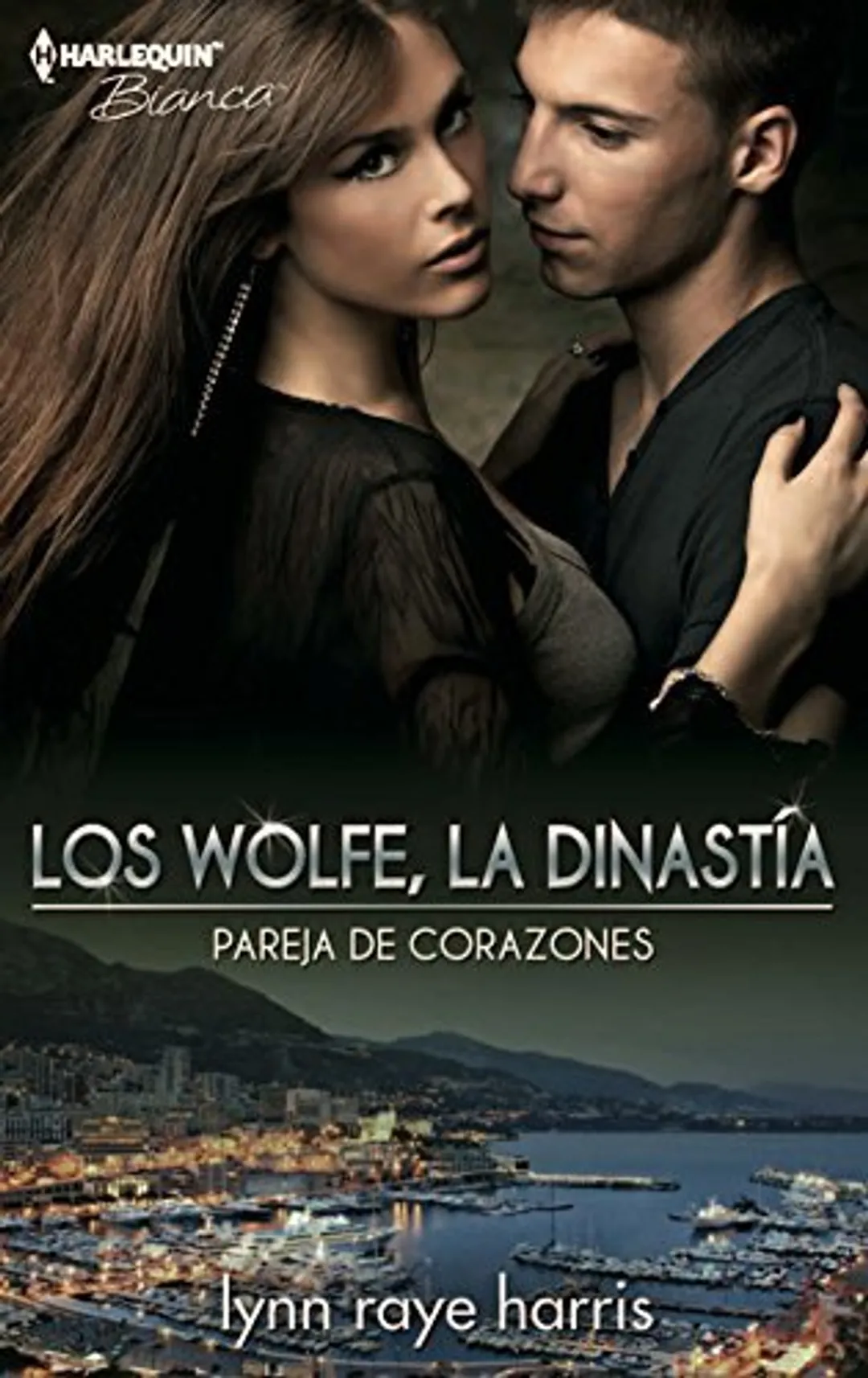 Pareja de corazones: Los Wolfe, la dinastía