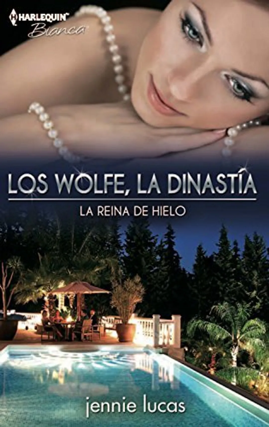 La reina de hielo: Los Wolfe, la dinastía