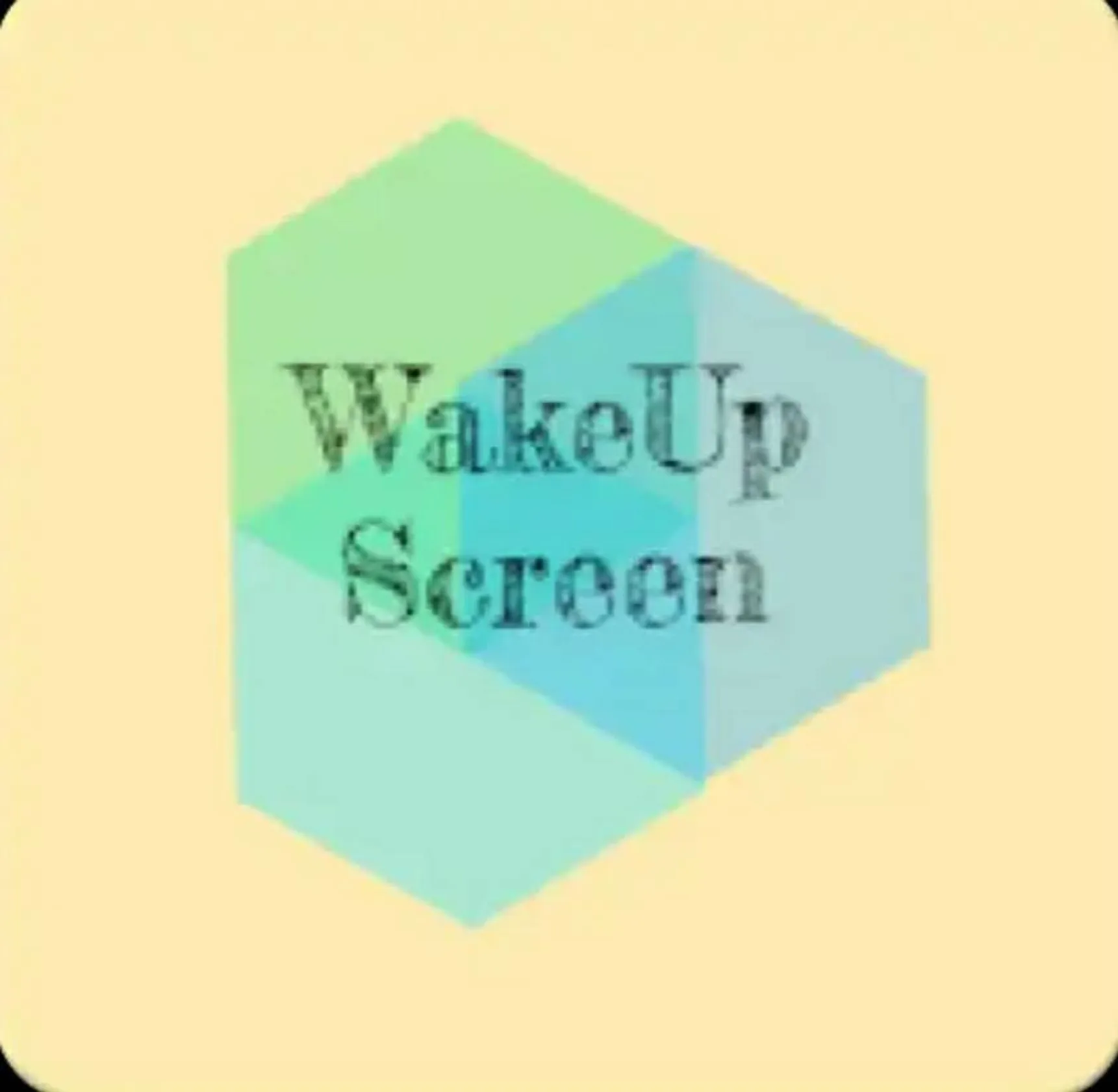 Wake Up Screen