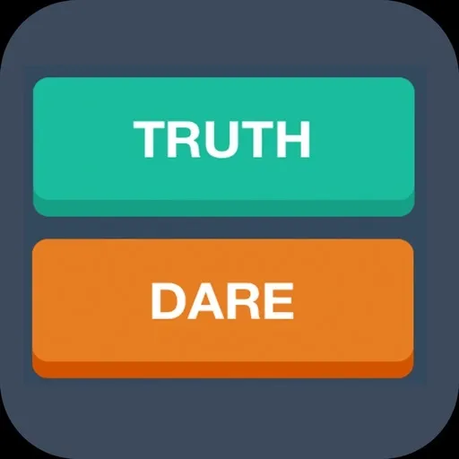 Truth or Dare?
