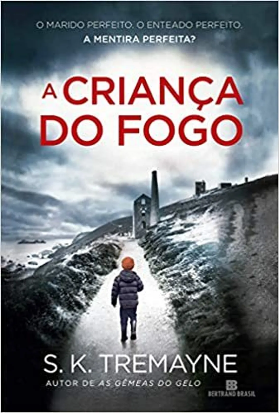 A criança de fogo