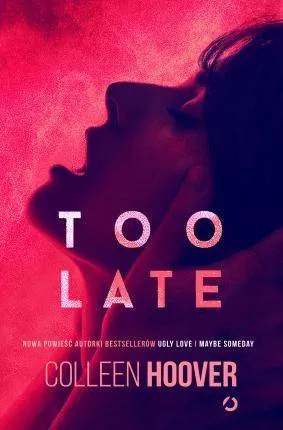 Too Late