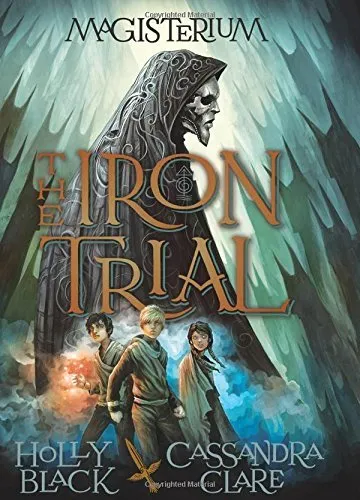 The Iron Trial