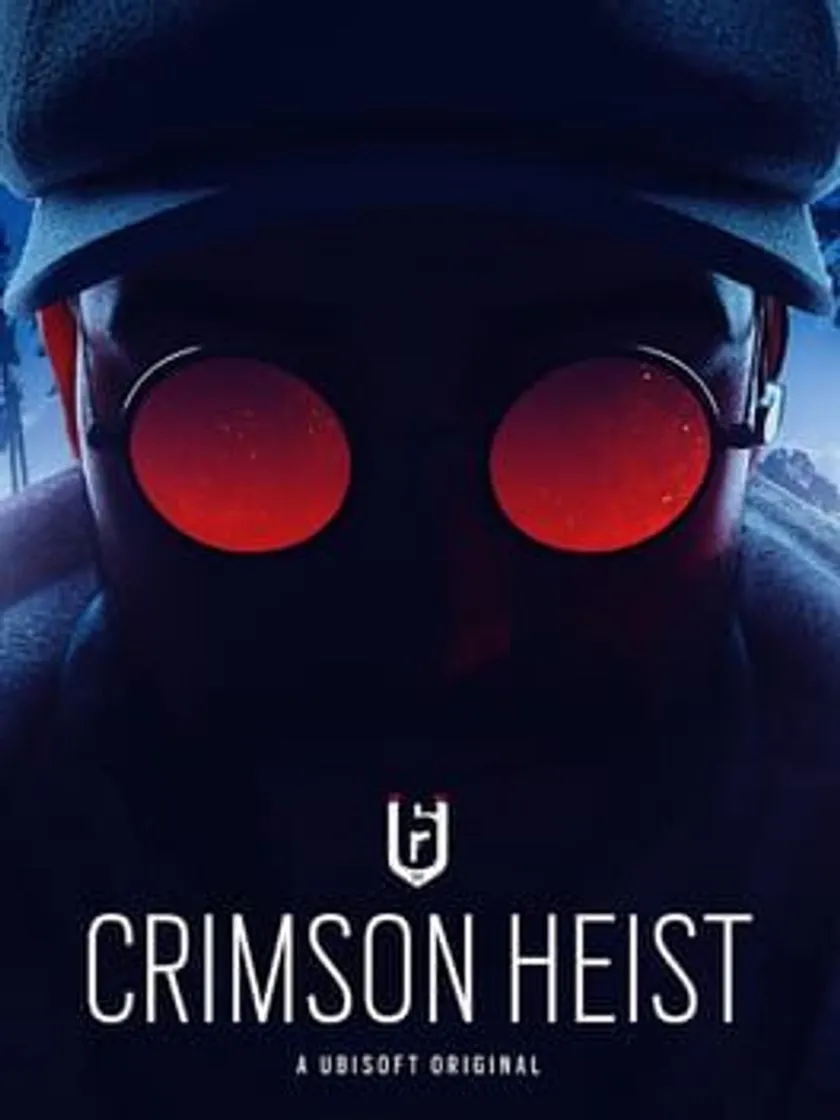 Tom Clancy's Rainbow Six Siege: Crimson Heist