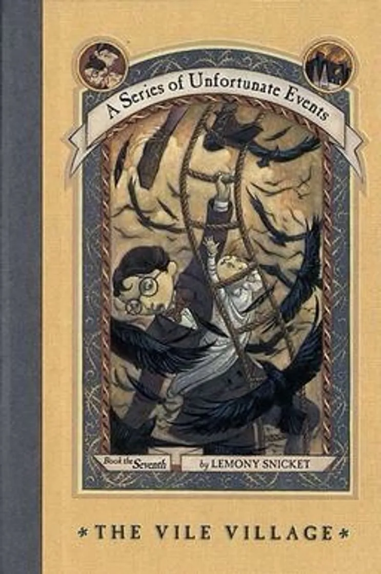 A Series of Unfortunate Events: The vile village