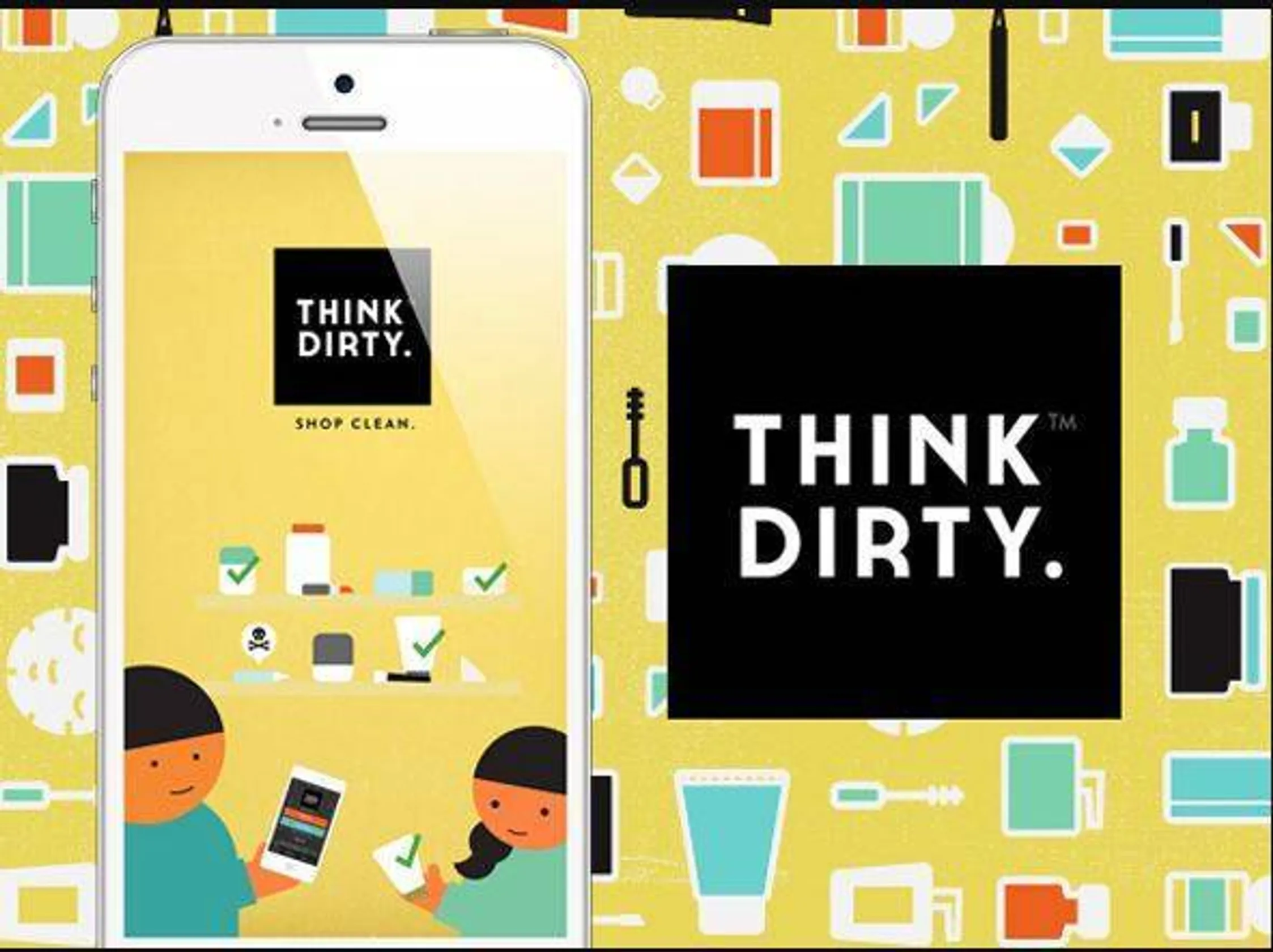 Think dirty