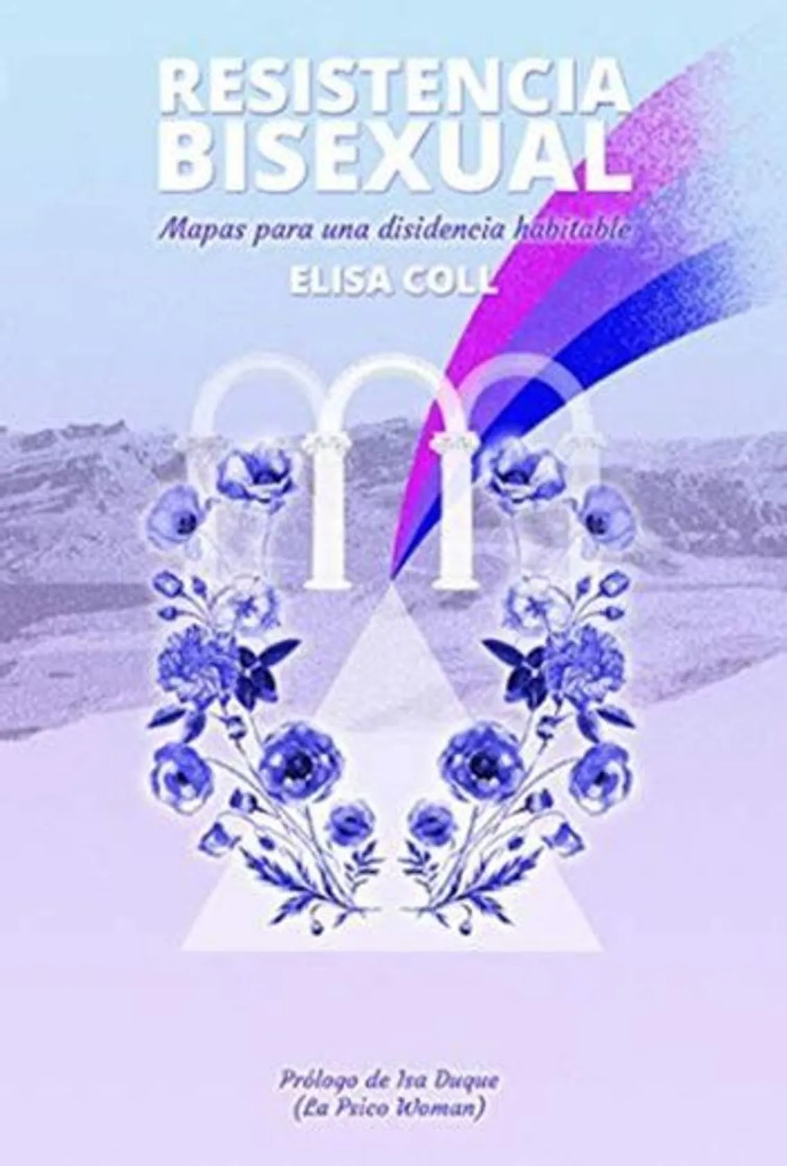 Resistencia bisexual: Mapas para una disidencia habitable