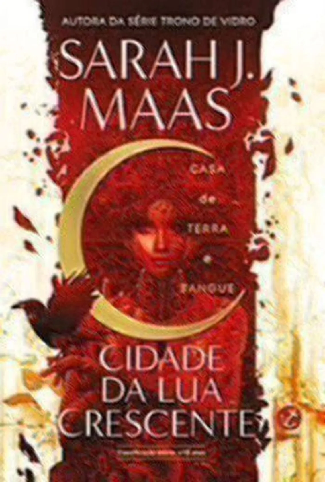 Cidade da Lua Crescente - Casa de terra e sangue Vol. 1