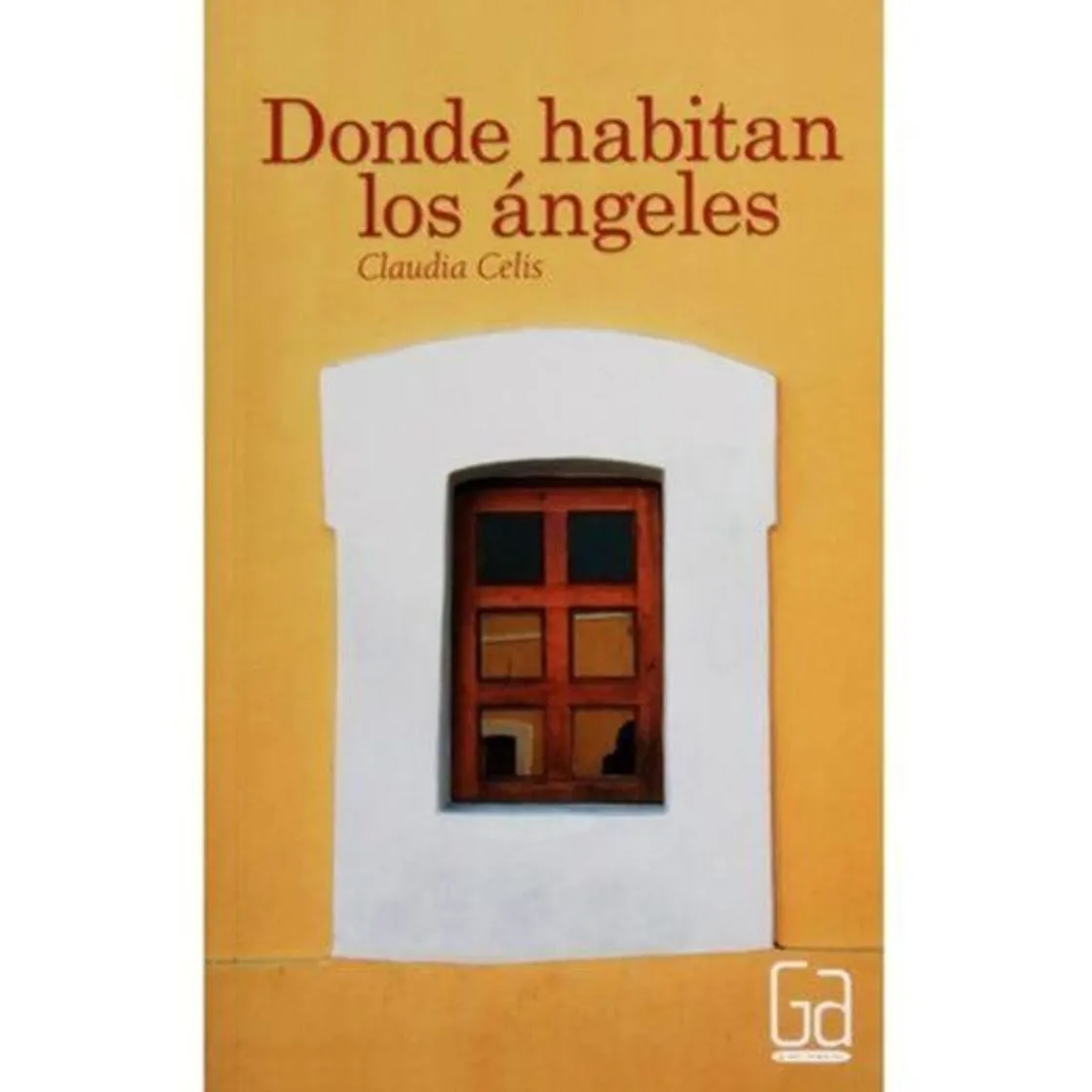 Donde habitan los ángeles
