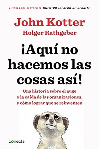 Aquí No Hacemos Las Cosas Así