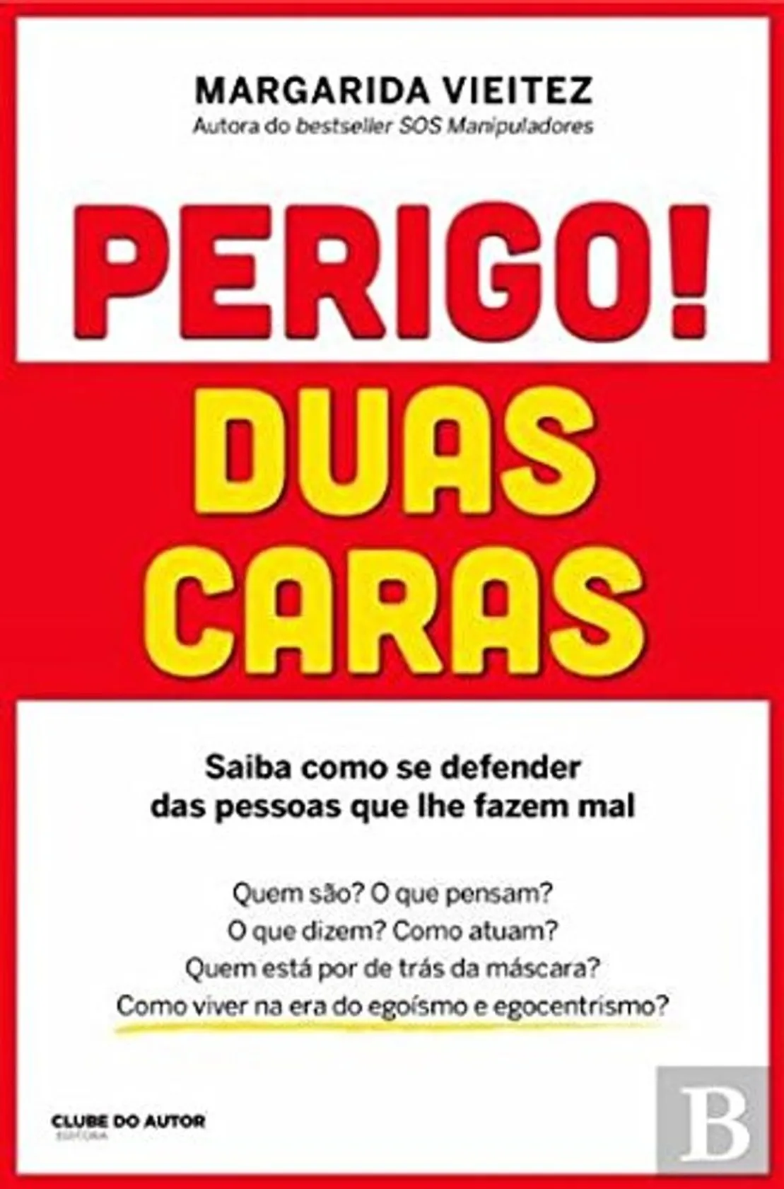 Perigo! Duas Caras