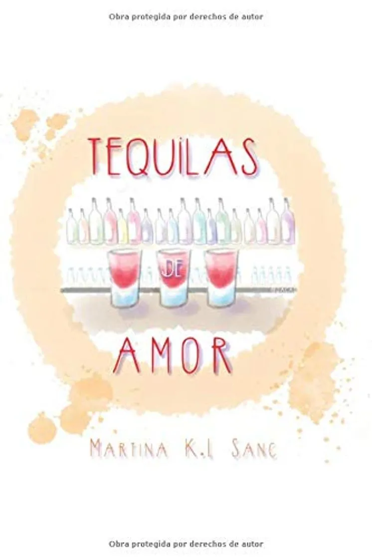Tequilas de amor