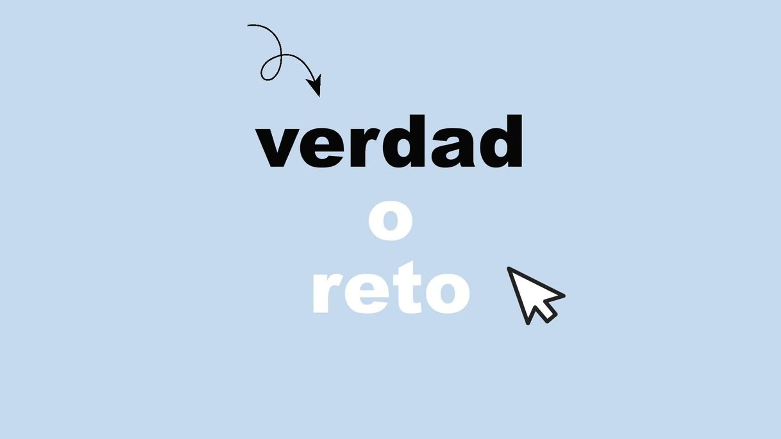 Verdad O reto