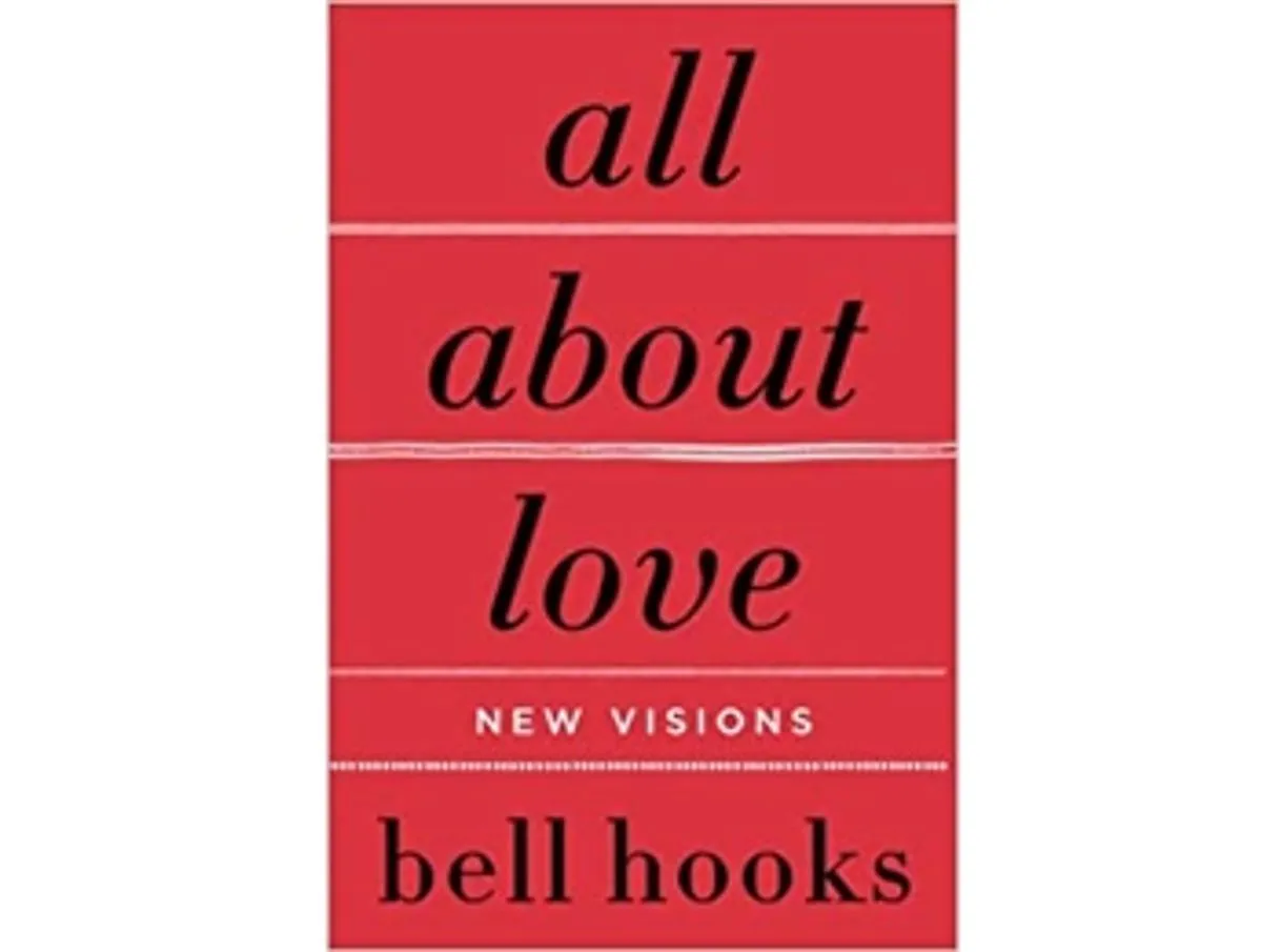 All about love by Bell Hooks