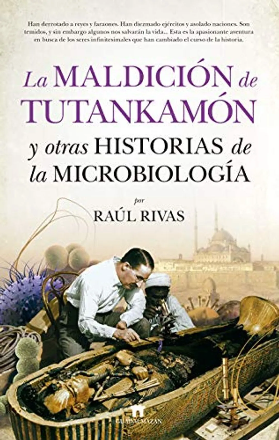 La Maldición de Tutankamón y otras historias...