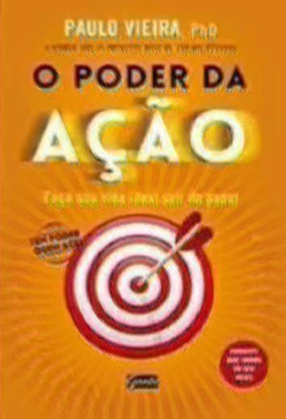 O Poder da Ação