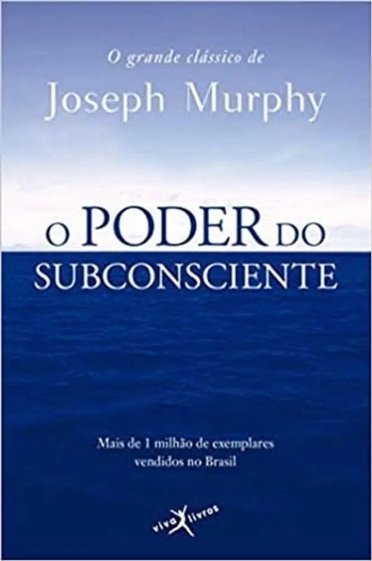 Livro O poder do subconsciente - Joseph Murphy