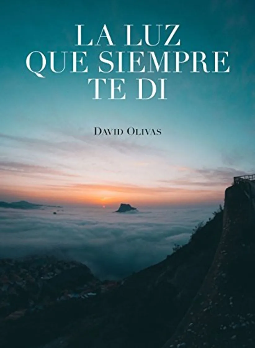La luz que siempre te di