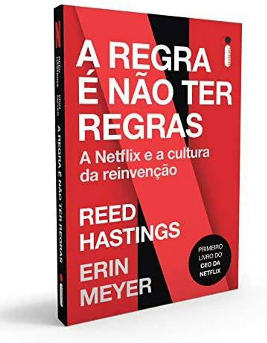 A Regra é Não Ter Regras:A Netflix e a Cultura da Reinvenção