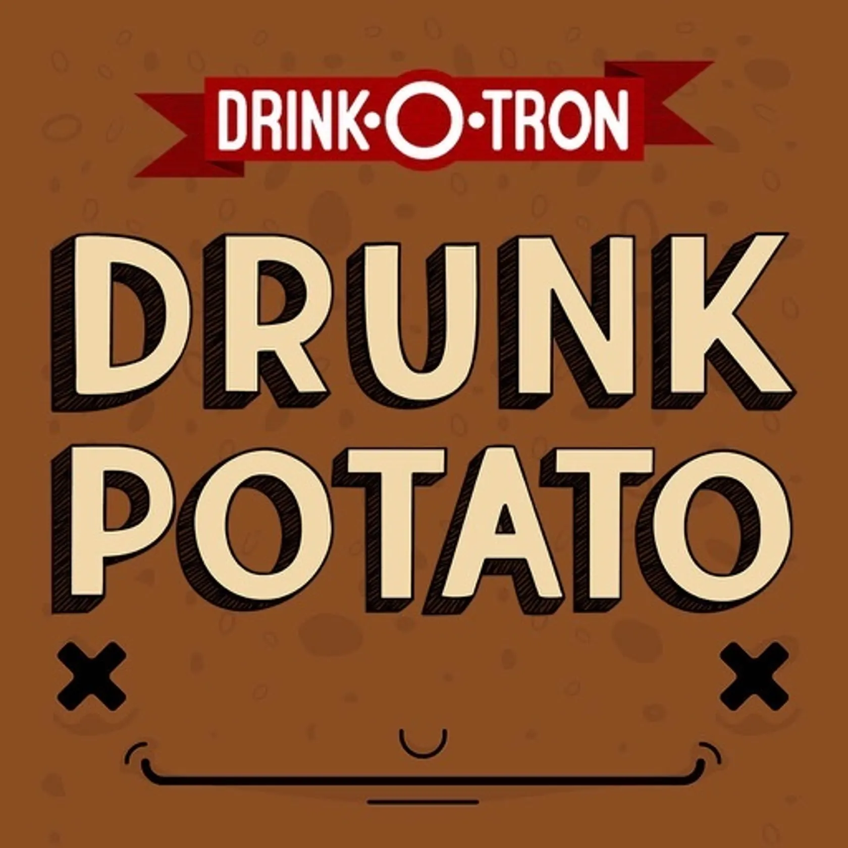 Drunk Potato: A Drinking Game