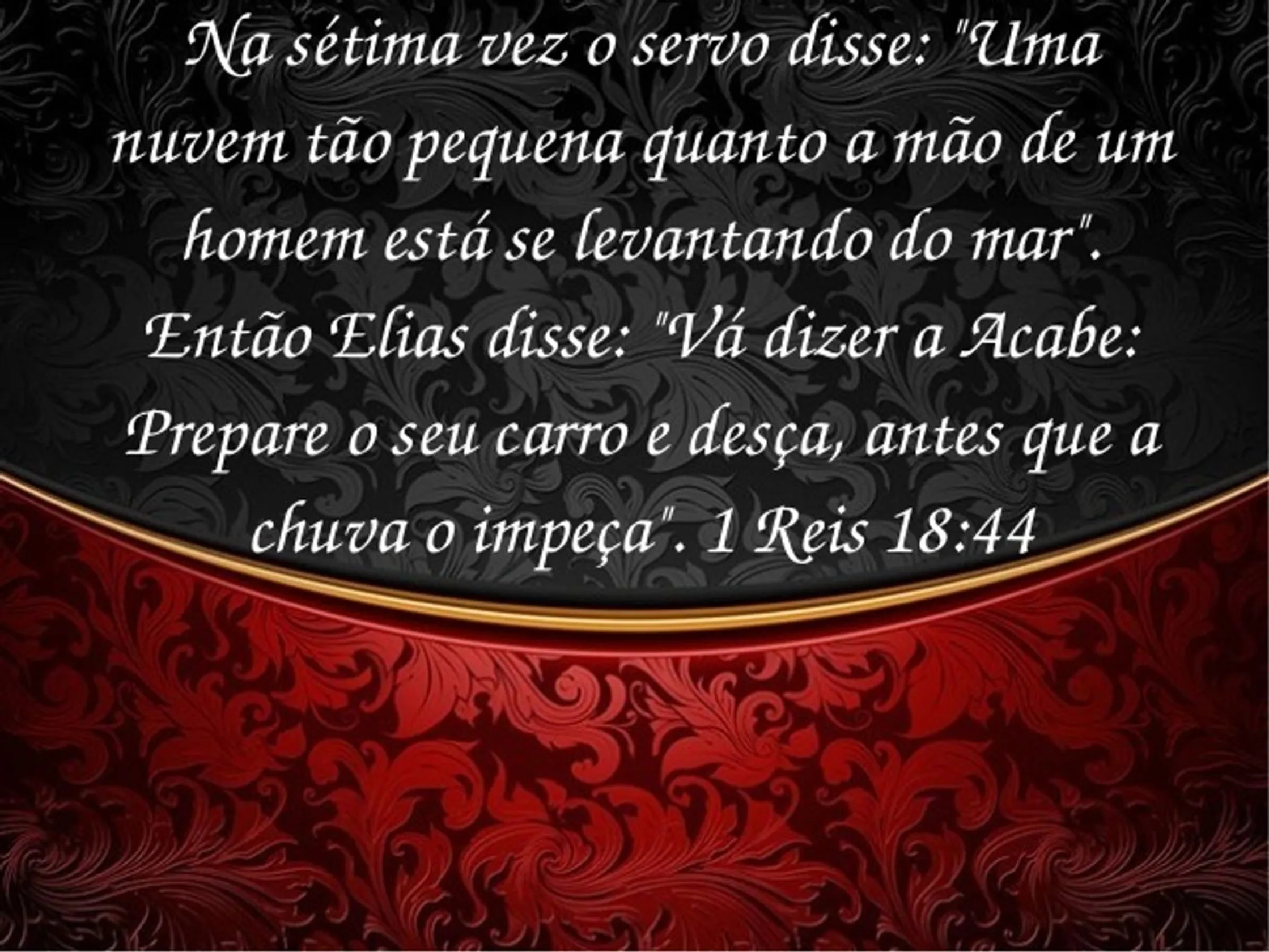 1 REIS 18:44