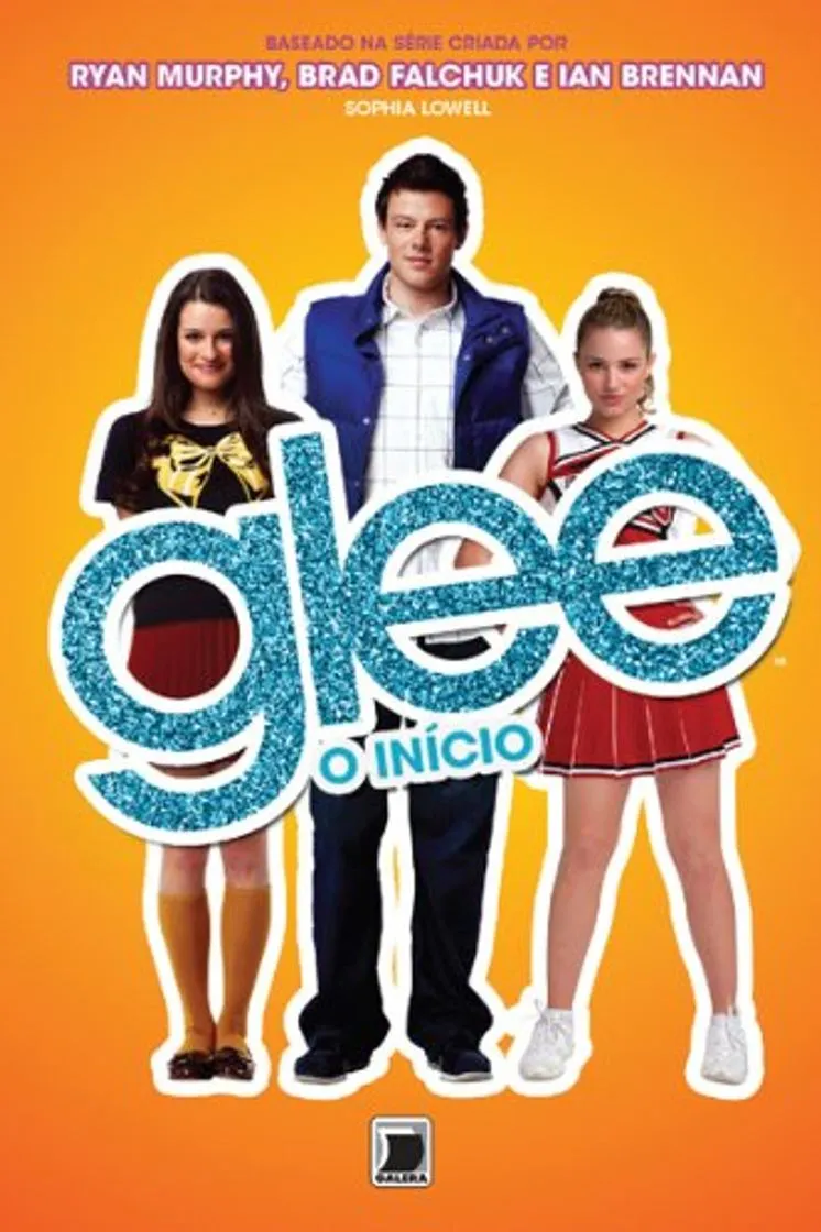 GLEE o início